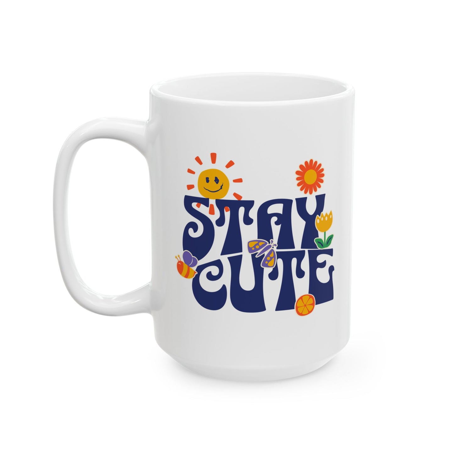 Stay Cute // Mug